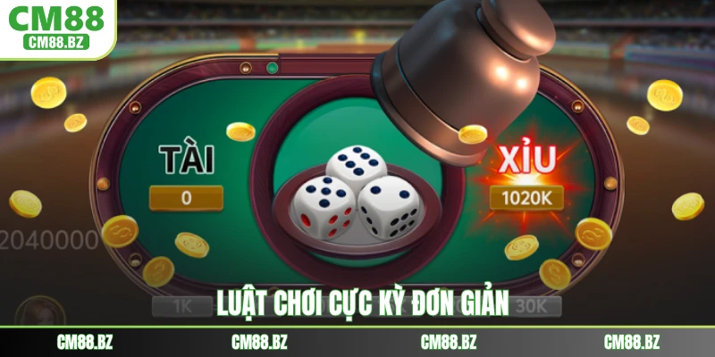 Luật chơi cực kỳ đơn giản