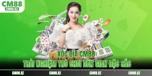 Xóc Đĩa CM88 - Trải Nghiệm Trò Chơi Dân Gian Đặc Sắc